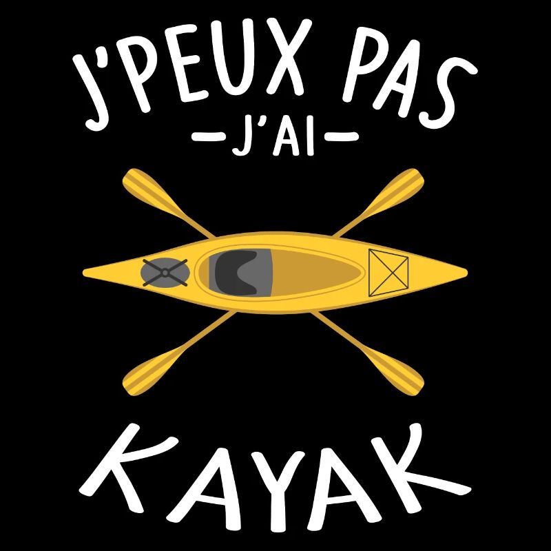 I can't I kayak Kayaker canoeist paddle