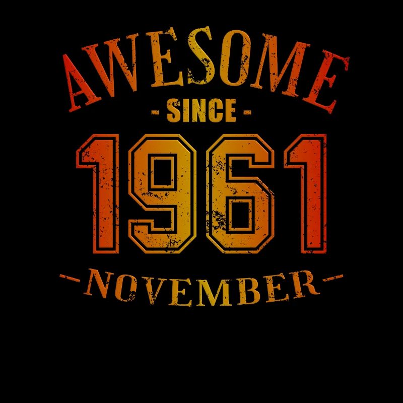 November 1961 - Geburtstag im November Awesome