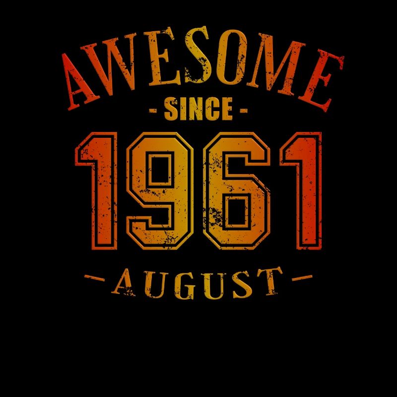 August 1961 - Geburtstag im August Awesome
