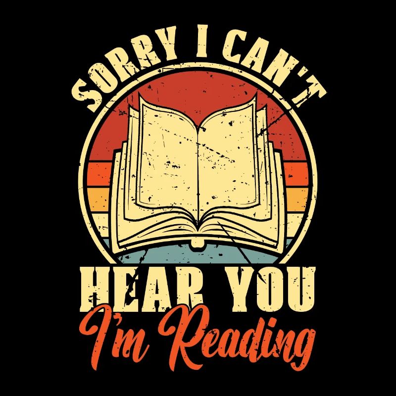 Reading Sorry I Can't Hear You I'm Reading Bookish