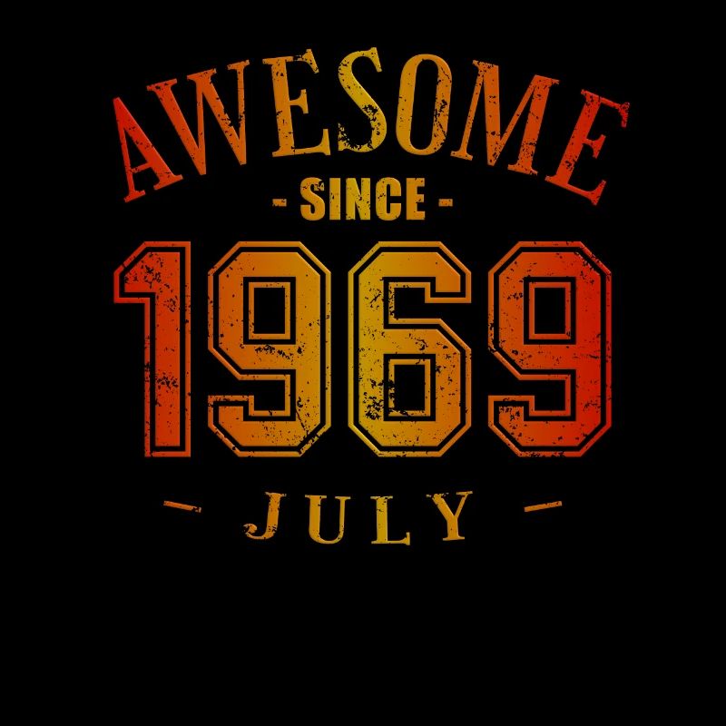 July 1969 - Geburtstag im Juli Awesome