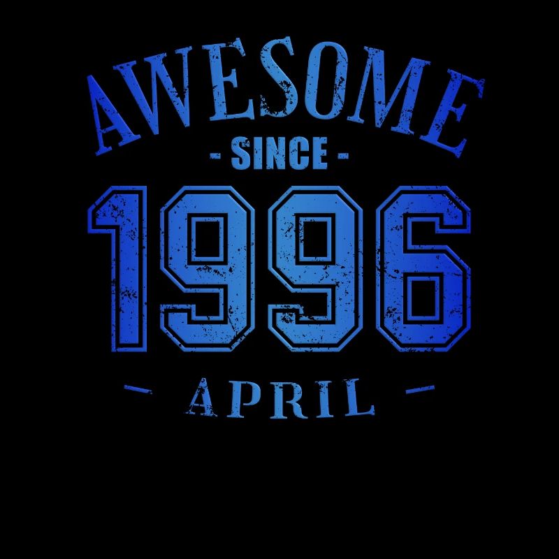 April 1996 - Geburtstag im April Awesome