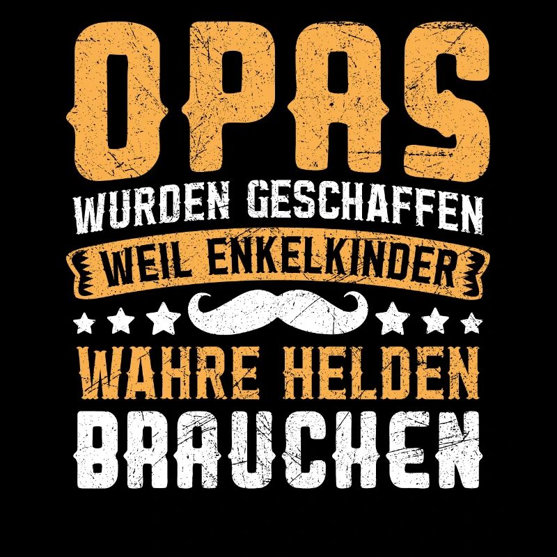 GRANDPAS WERE CREATED BECAUSE