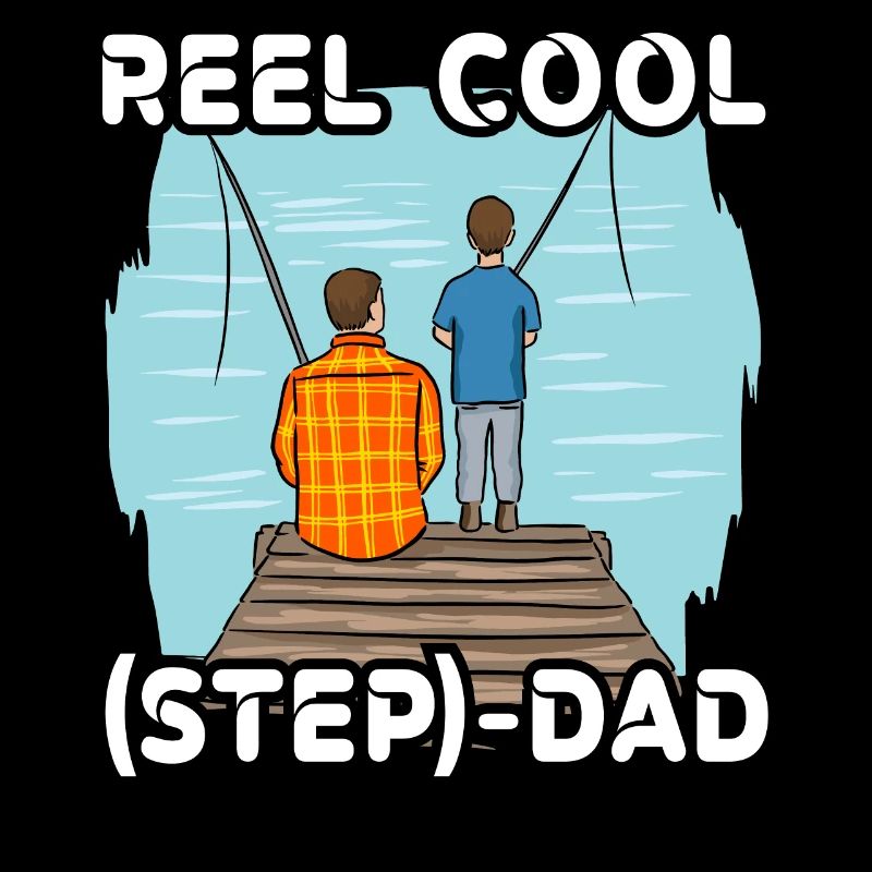Reel Cool Step Dad