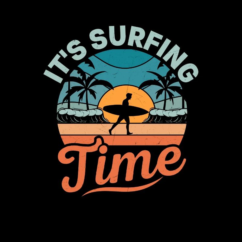 It's Surfing Time Surfboard Surfer Summer
