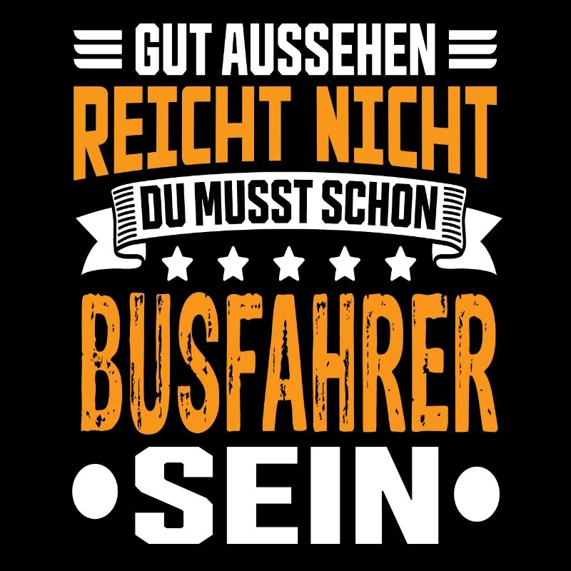 Busfahrer Bus Bester Busfahrer Busfahrer Spruch