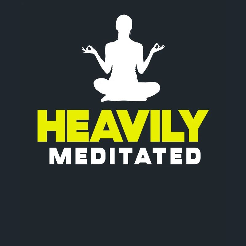 Heavily Meditated