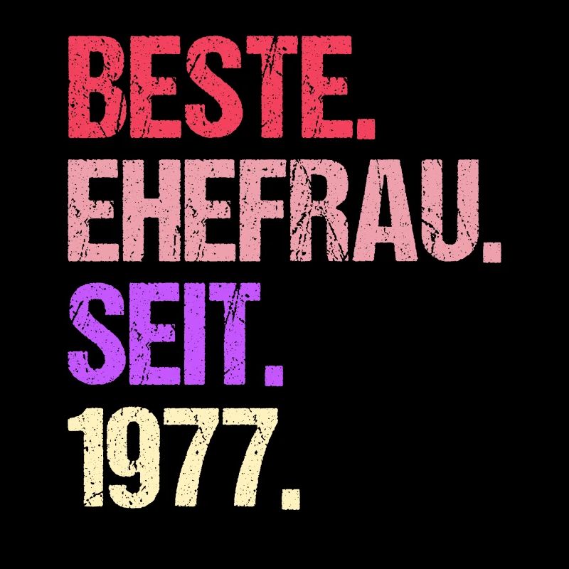 Valentinstag Beste Ehefrau Seit 1977