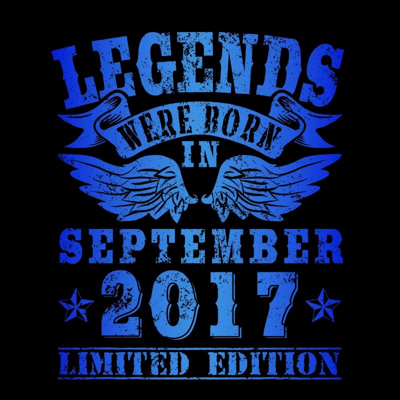 Des légendes sont nées en septembre 2017 Anniversaire