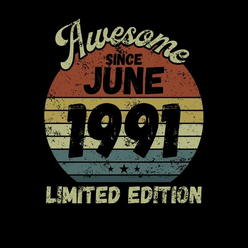 Awesome since June 1991 - Birthday