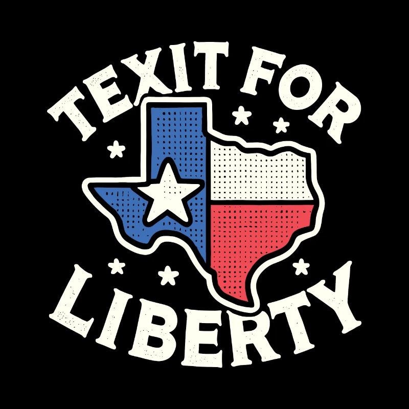 Texit pour Liberty Texas Secede Texit Texan State