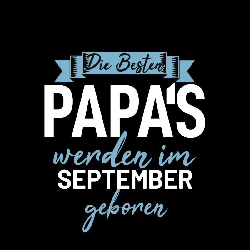 Geburtstag Papa Geschenk Väter Geboren September