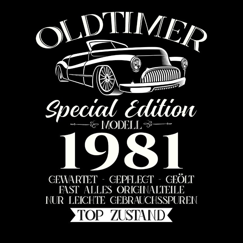 Oldtimer 1981 Jahrgang 1981 43. Geburtstag 1981