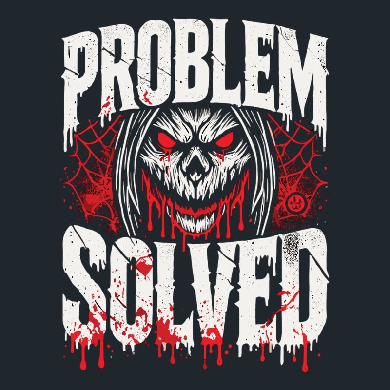 Bloody Solution - Problem Solved