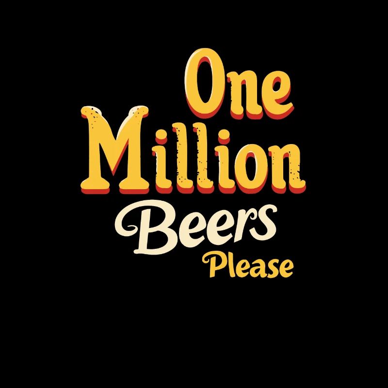 Eine Million Biere bitte - Lustiges Herren Design
