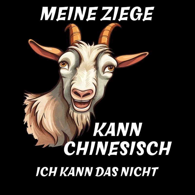 MEINE ZIEGE KANN CHINESISCH