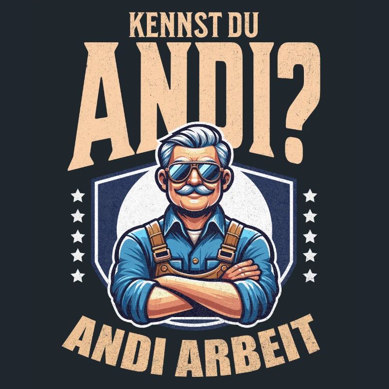 Handwerker Andi Arbeit Geschenk Sprüche Lustig