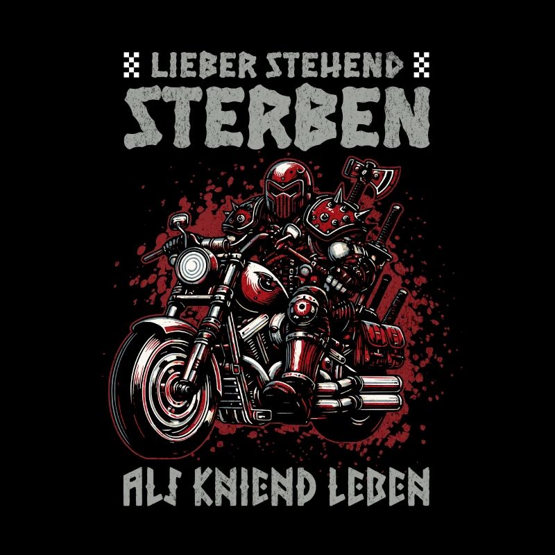 Biker Knight Design Better Die Debout