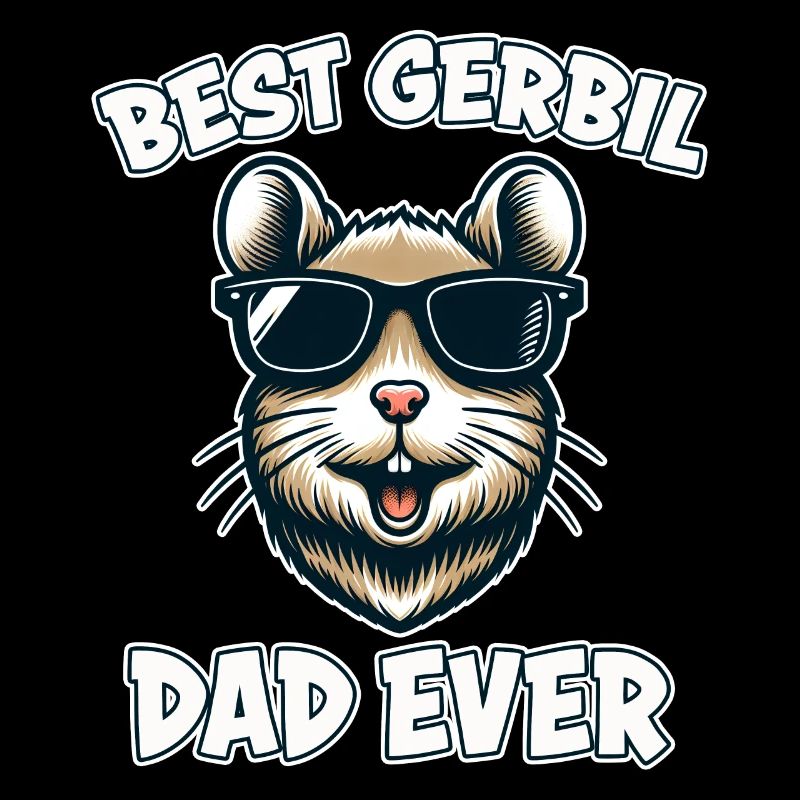 Gerbil Saying Gerbil Dad Funny Gerbil Gift