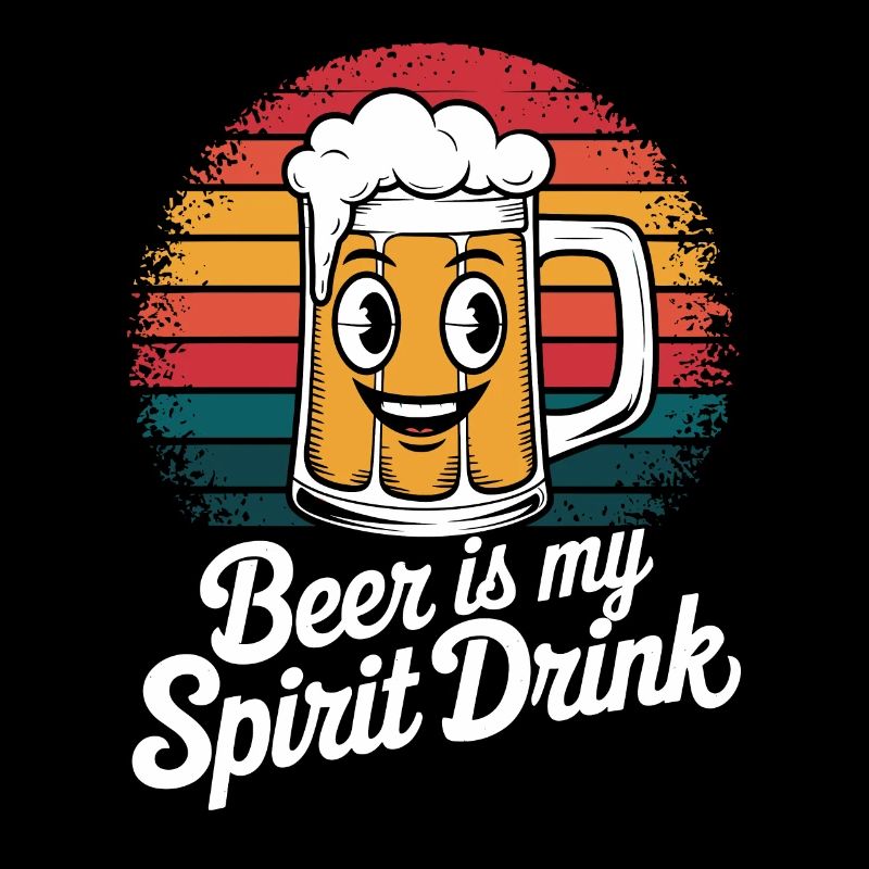 Bier Ist Mein Geistiges Getränk