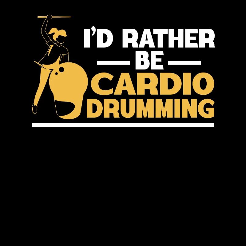 I'd Rather Be Cardio Drumming