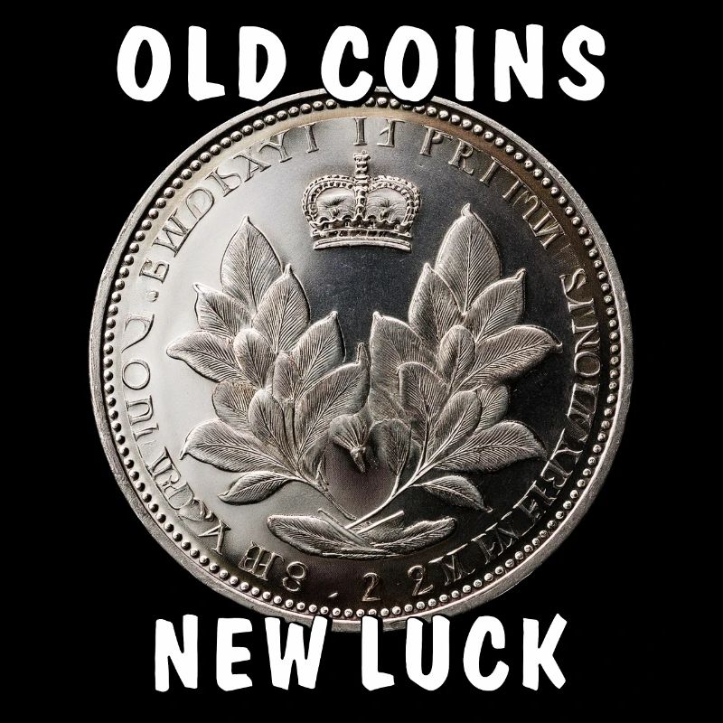ÖLD COINS NEW LUCK