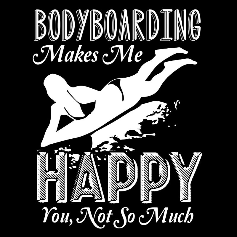 Bodyboarding Makes Me Happy
