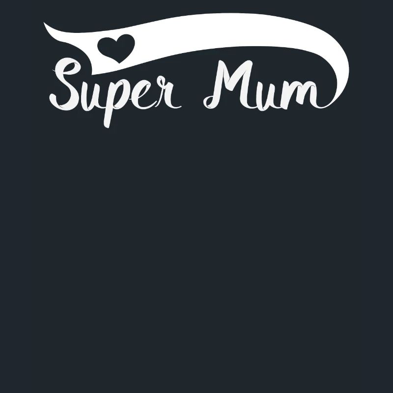 Mama Mama Super Mama Muttertag