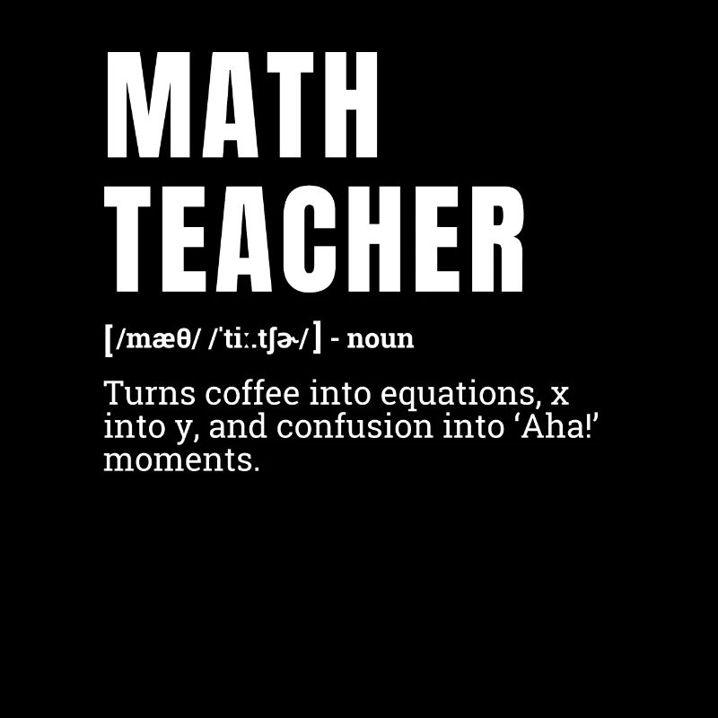 Funny Math Teacher Definition Humor