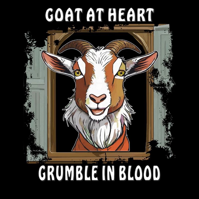 ZIEGE CHÈVRE DANS L’ÂME GROGNE DANS LE SANG