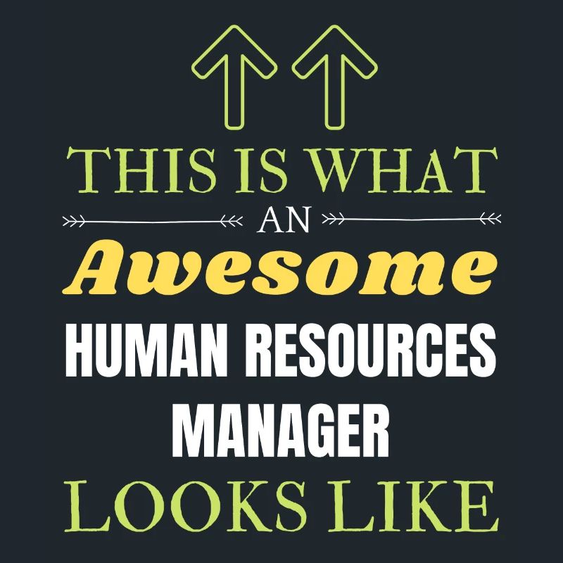 This is What an Awesome Human Resources Manager Lo