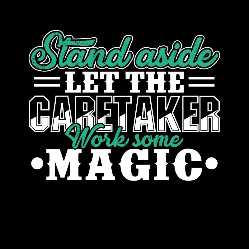 Caretaker Let Caretaker Work Magic