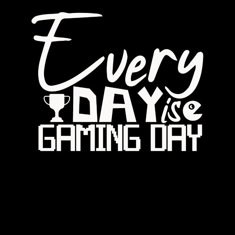 Gaming Zocker Jeder Tag ist ein Gaming-Tag