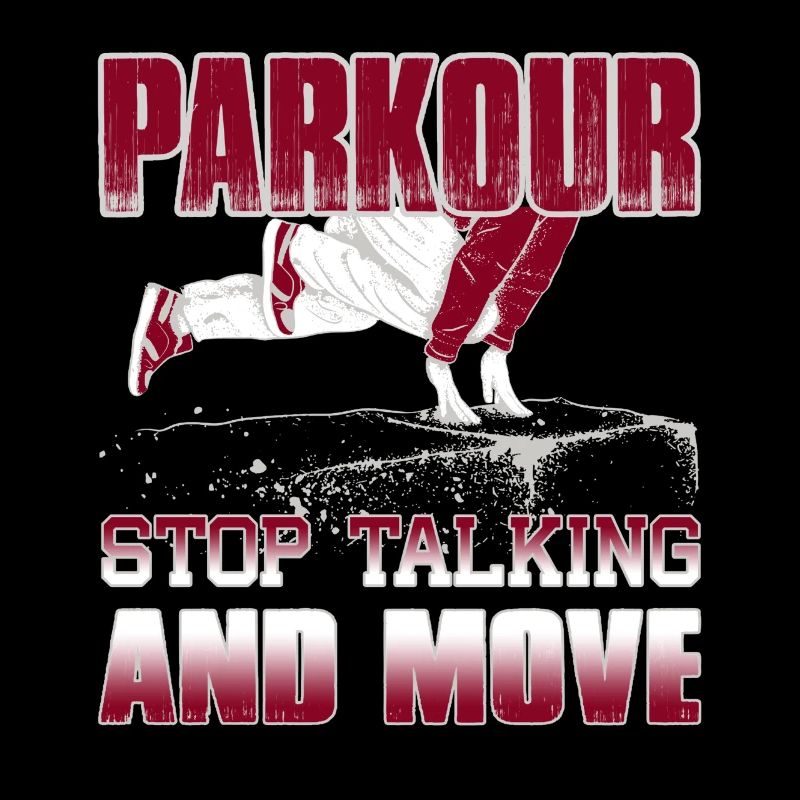 Parkour Stop Talking And Move