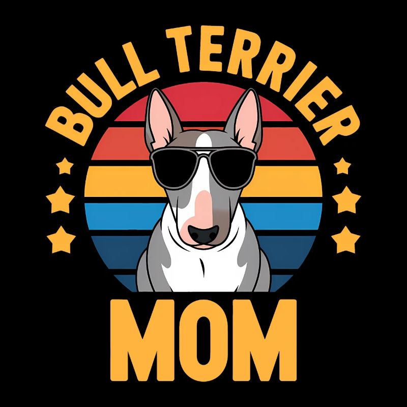 Bull Terrier Saying Funny Bull Terrier Gift