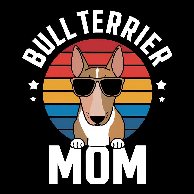 Bull Terrier Saying Funny Bull Terrier Gift