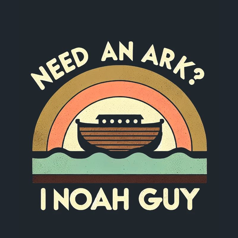 Need An Ark I Noah Guy 7