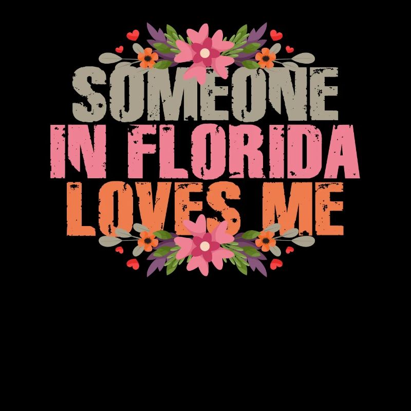 Someone In Florida Loves Me