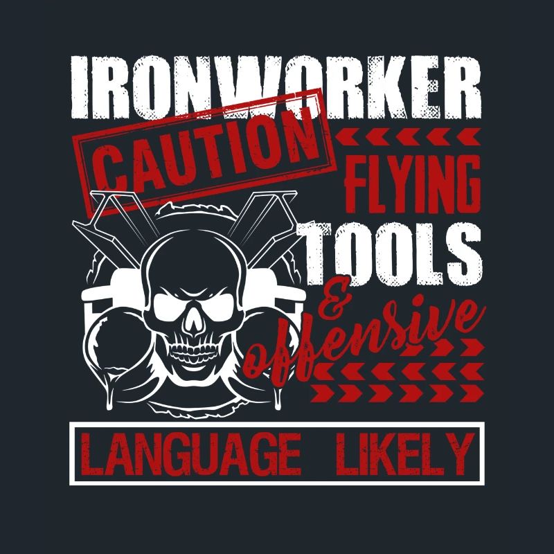 Ironworker Caution Flying Tools