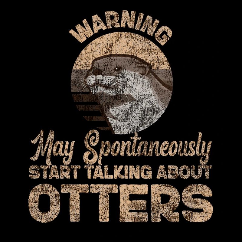 Otter Warning May Spontaneously