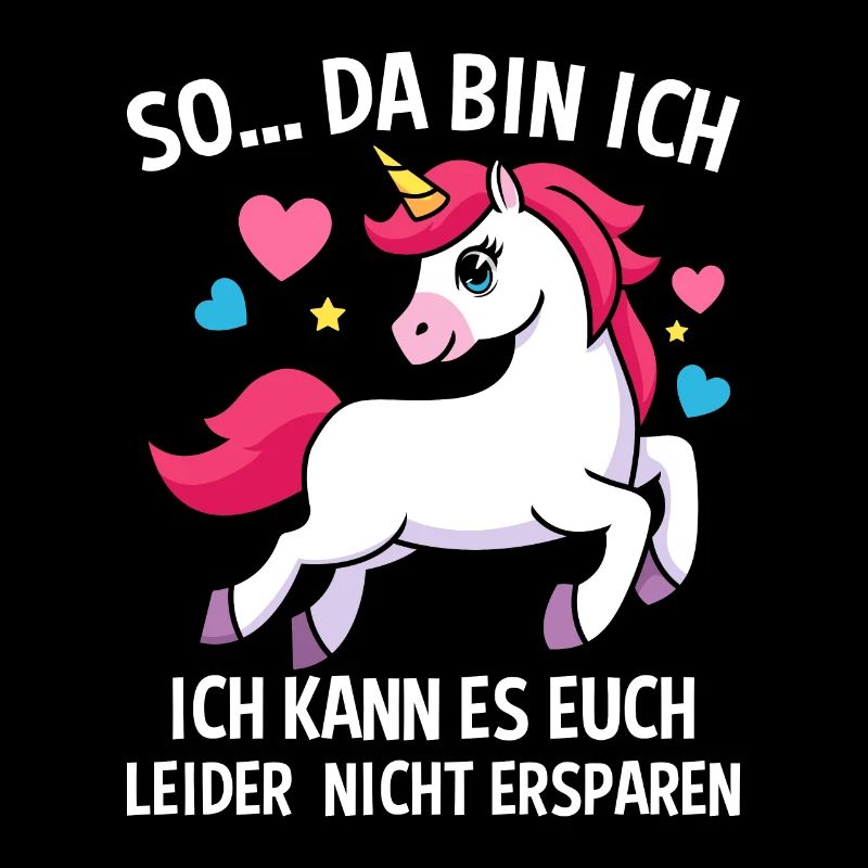 So Da Bin Ich Ich Kann Es Euch Nicht Ersparen