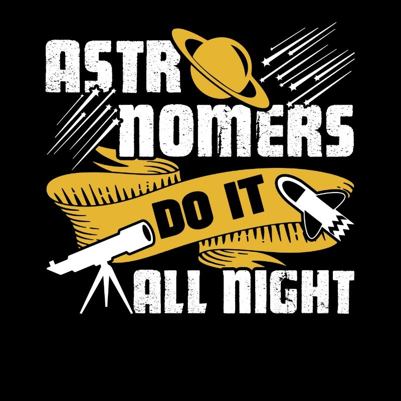 Astronomer Astronomers Do It All Might