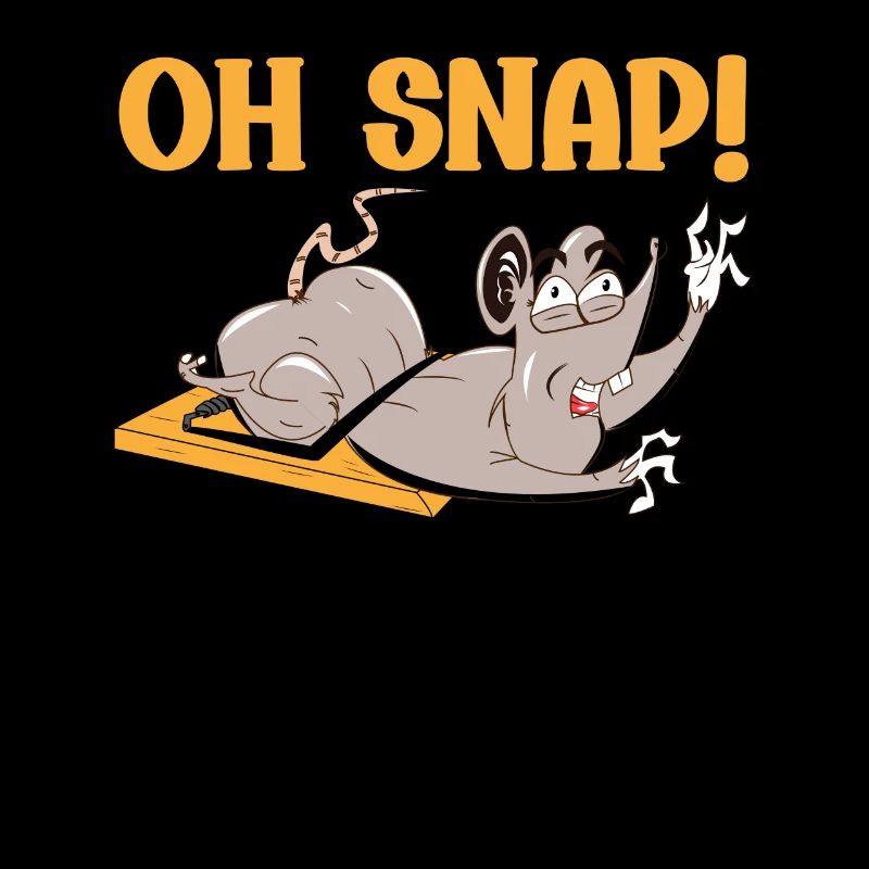 Oh Snap Funny Mouse Cartoon Graphic Humor for