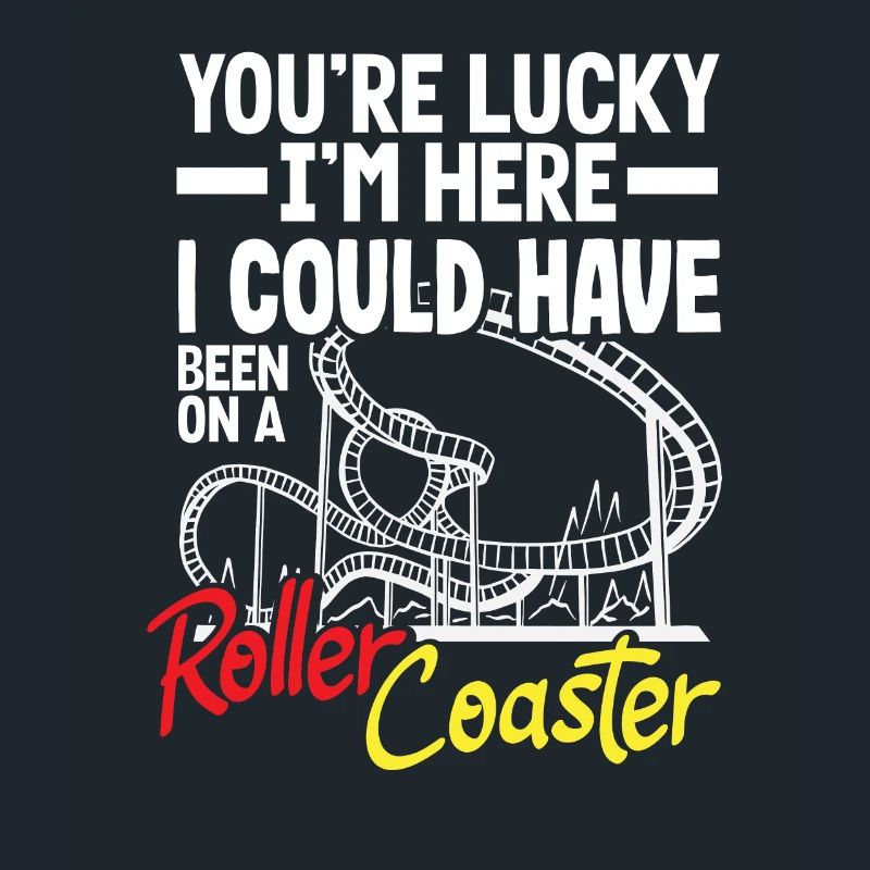 Du Hast Glück Ich Bin Hier Roller Coaster