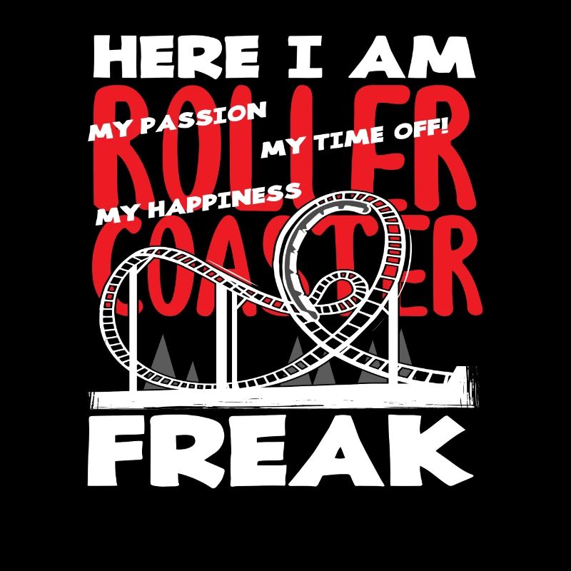 Roller Coaster Freak Passion Holiday Fun