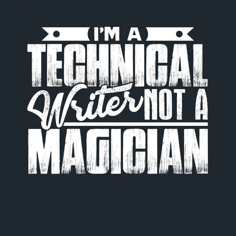 Technical Writer I am A Technical Writer