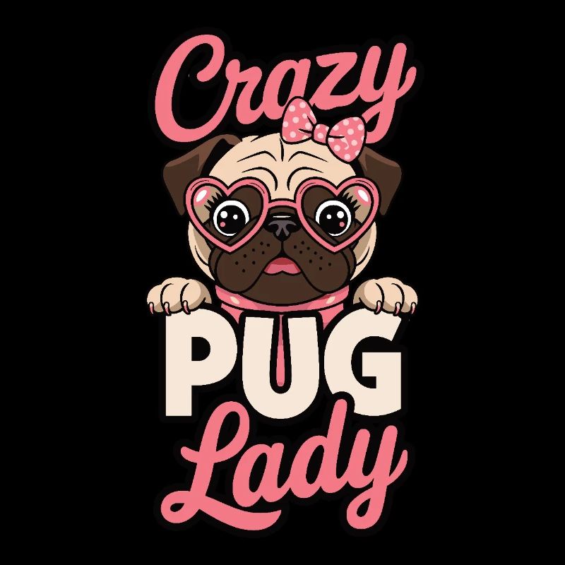 Crazy Pug Lady
