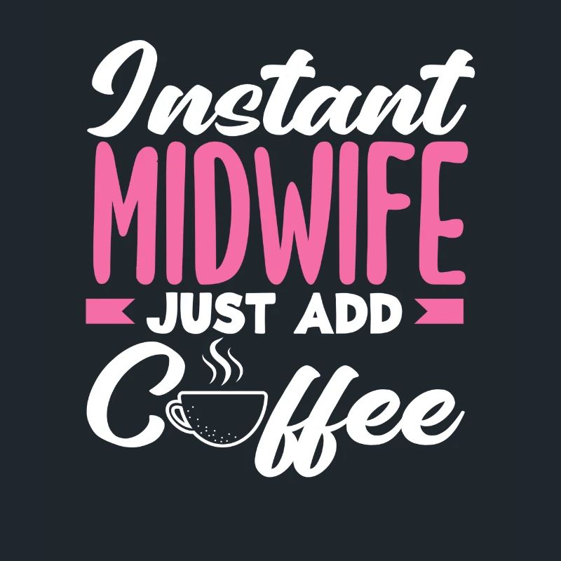Sofort Hebamme Einfach Kaffee Hinzufügen