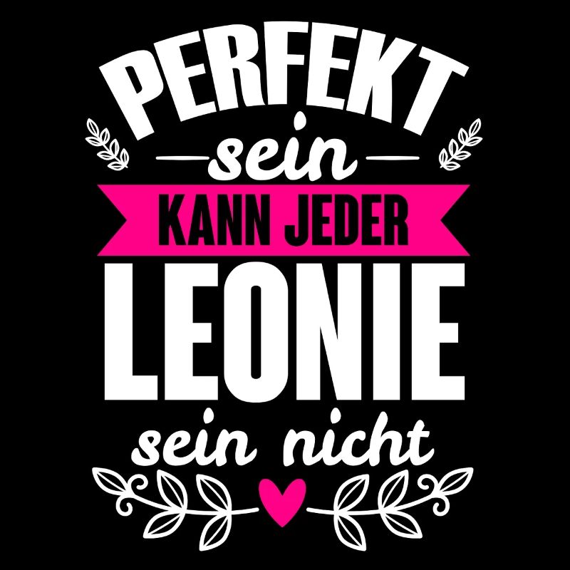 Leonie - Perfekt Sein Kann Jeder Leonie Sein Nicht