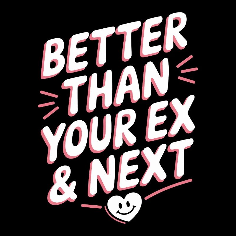 Better Than Your Ex & Next Trennung Single Party